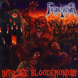 Obsecration : Into the Bloodemonium
